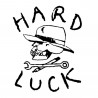 HARD LUCK