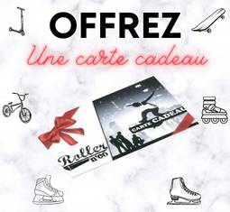 Carte cadeau Rollernco